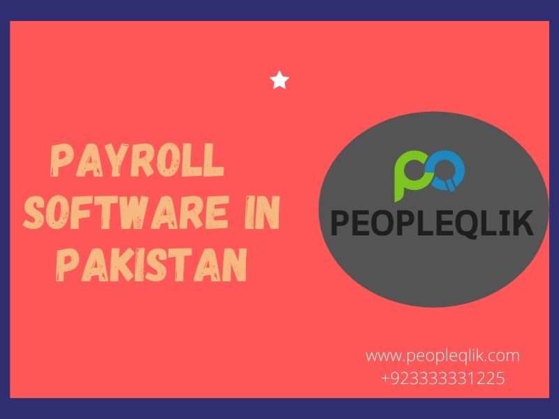 Best Payroll Software in Pakistan for your Company