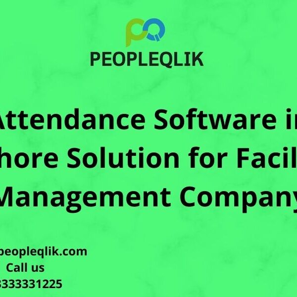 Attendance Software in Lahore Solution for Facility Management Company